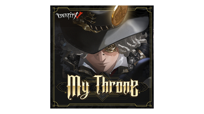 IdentityV 第五人格【最高演繹ニンフ賞】探鉱者キャラクターソング「My Throne」 メインビジュアル
